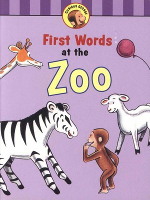 cover image of Curious George's First Words at the Zoo